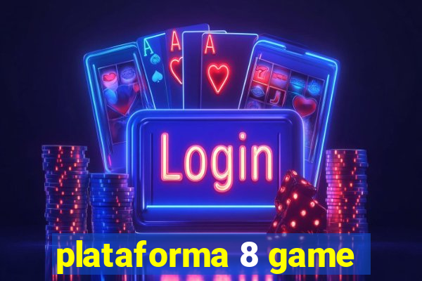 plataforma 8 game